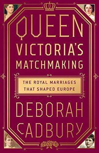 QUEEN VICTORIA'S MATCHMACKING