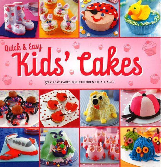 Quick And Easy Kids Cakes