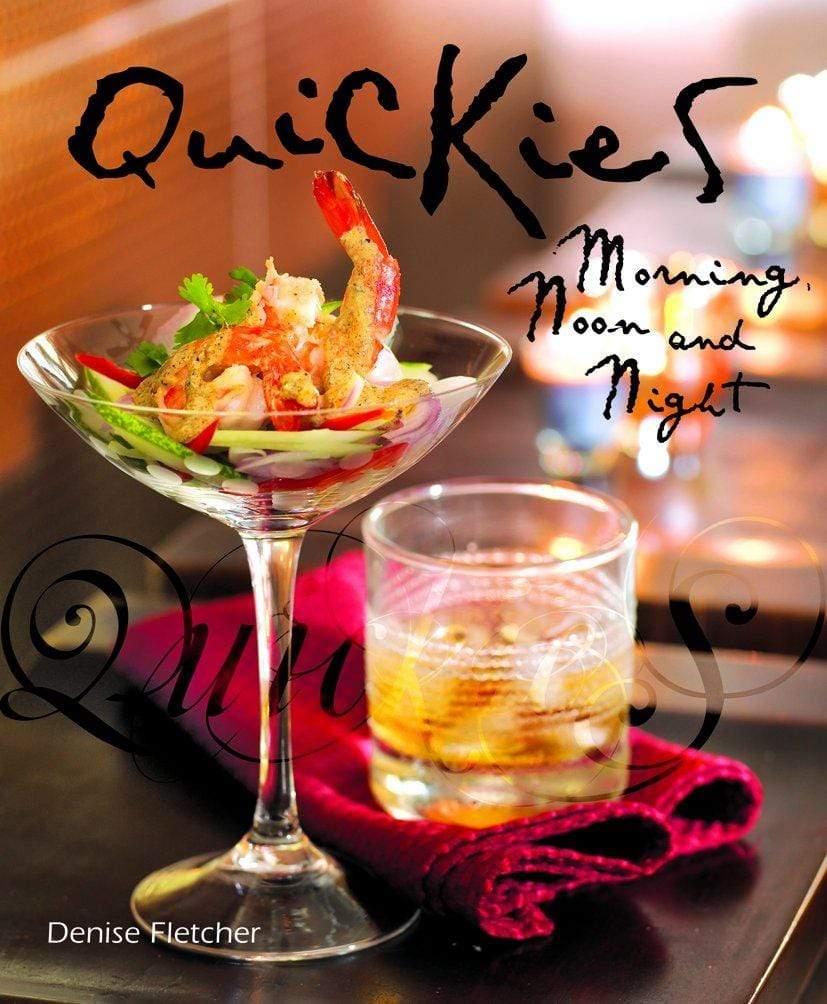 Quickies - Recipes That Spice, Entice And Surprise