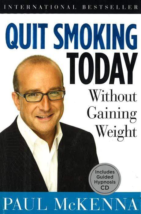 Quit Smoking Today: Without Gaining Weight (With Cd) (Hb)