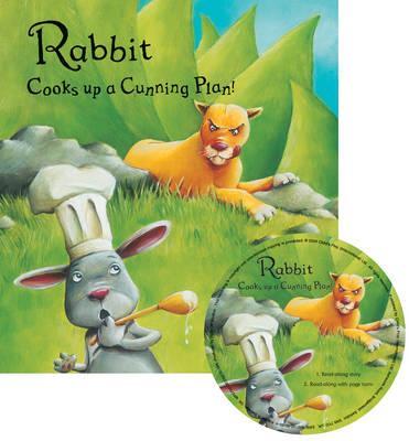Rabbit Cooks Up A Cunning Plan (With CD)
