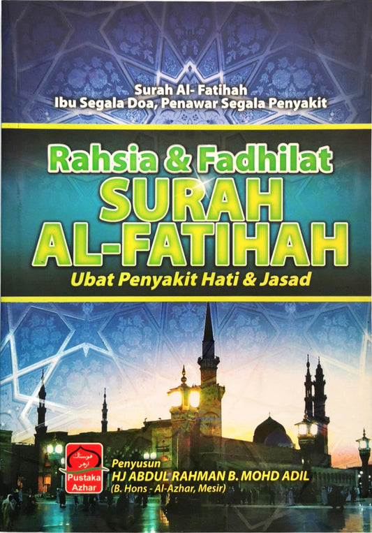 Rahsia dan Fadhilat Surah Al-Fatihah