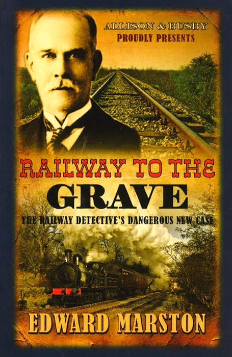 Railway To The Grave: The Bestselling Victorian Mystery Series
