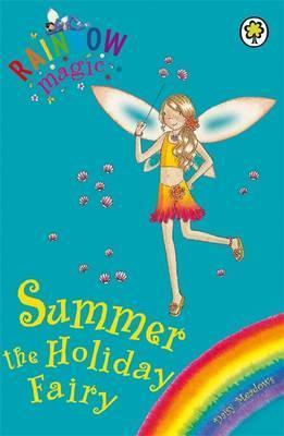 Rainbow Magic: Summer The Holiday Fairy