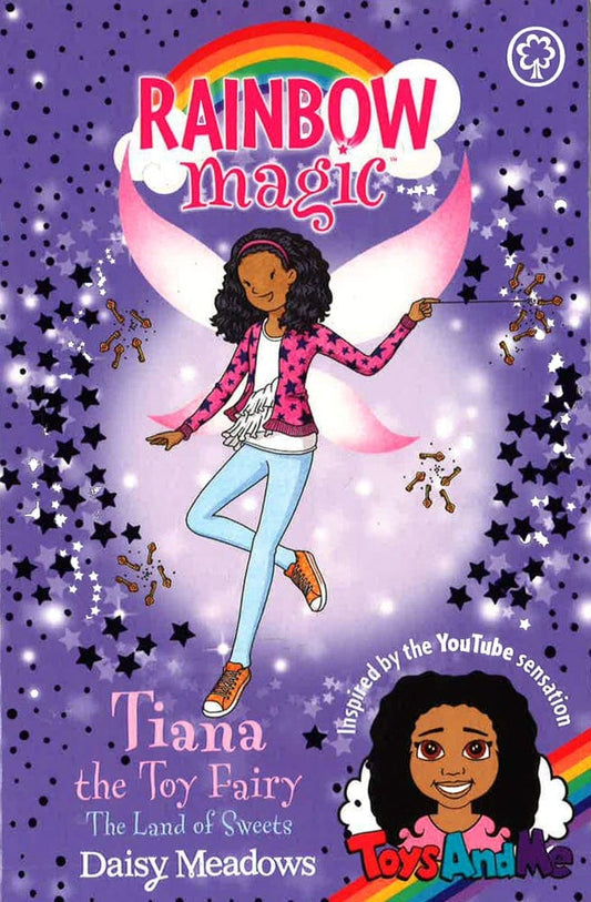 Rainbow Magic: Tiana The Toy Fairy: The Land Of Sweets: Toys Andme Special Edition 2