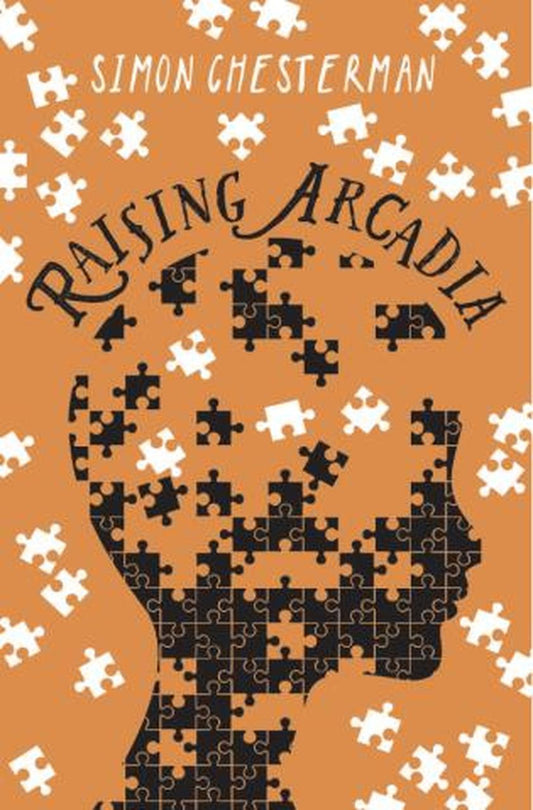 RAISING ARCADIA (RAISING ARCADIA TRILOGY)