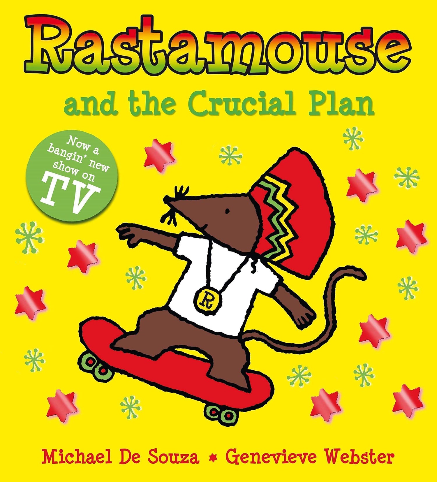 RASTAMOUSE AND THE CRUCIAL PLAN