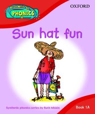 Read Write Phonics : Sun Hat Fun