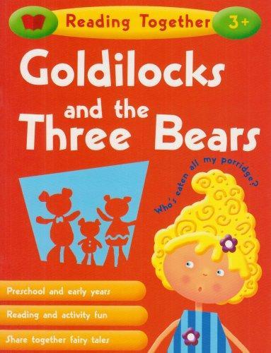 Reading Together: Goldilocks And The Three Bears (3 and above)