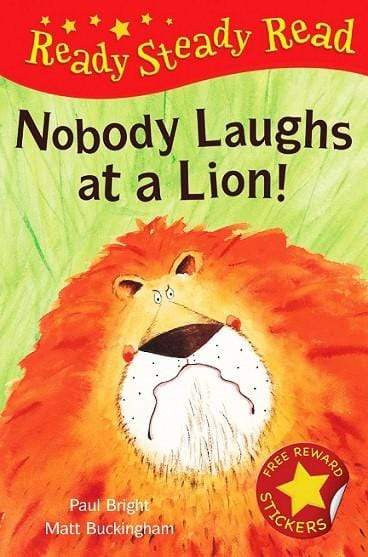 Ready Steady Read: Nobody Laughts at a Lion! (HB)
