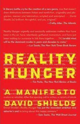 Reality Hunger: A Manifesto