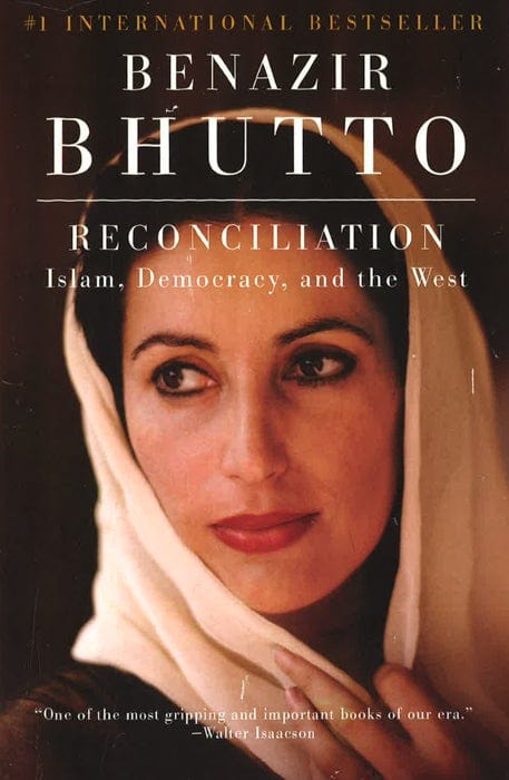 Reconciliation: Islam, Democracy, And The West