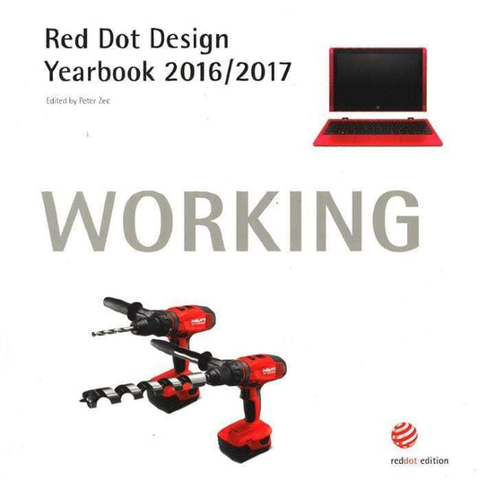 Red Dot Design Yearbook 2016/2017 Working