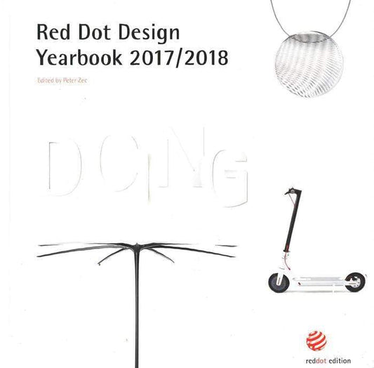Red Dot Design Yearbook 2017/2018: Doing