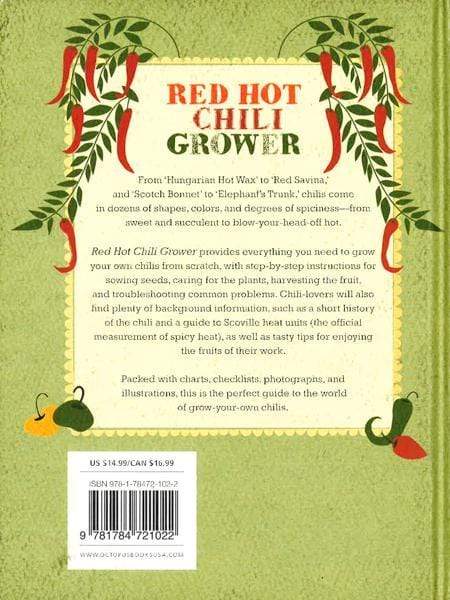 Red Hot Chilli Grower: The Complete Guide To Planting, Picking And Preserving Chillies (Hb)