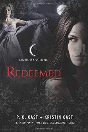Redeemed (House of Night  Novel #12)