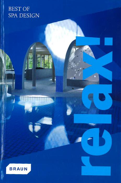 Relax! Best of Spa Design