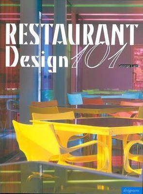 Restaurant Design 101 (Hb)