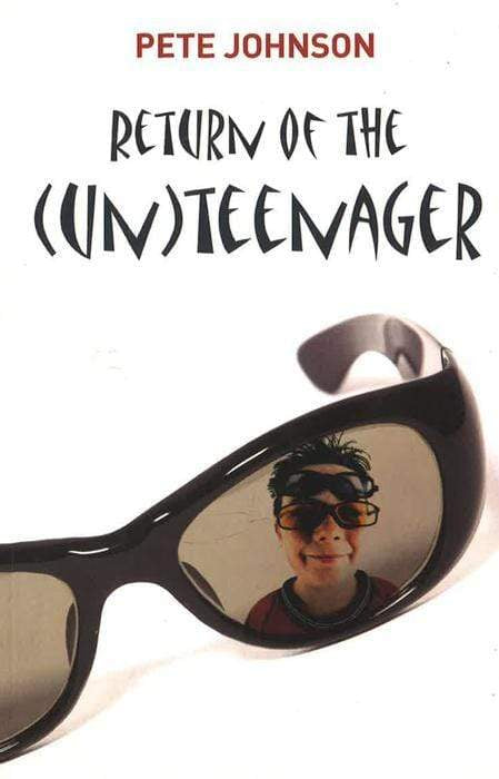 Return Of The Unteenager