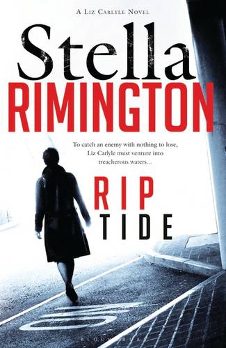 Rip Tide: A Liz Carlyle novel