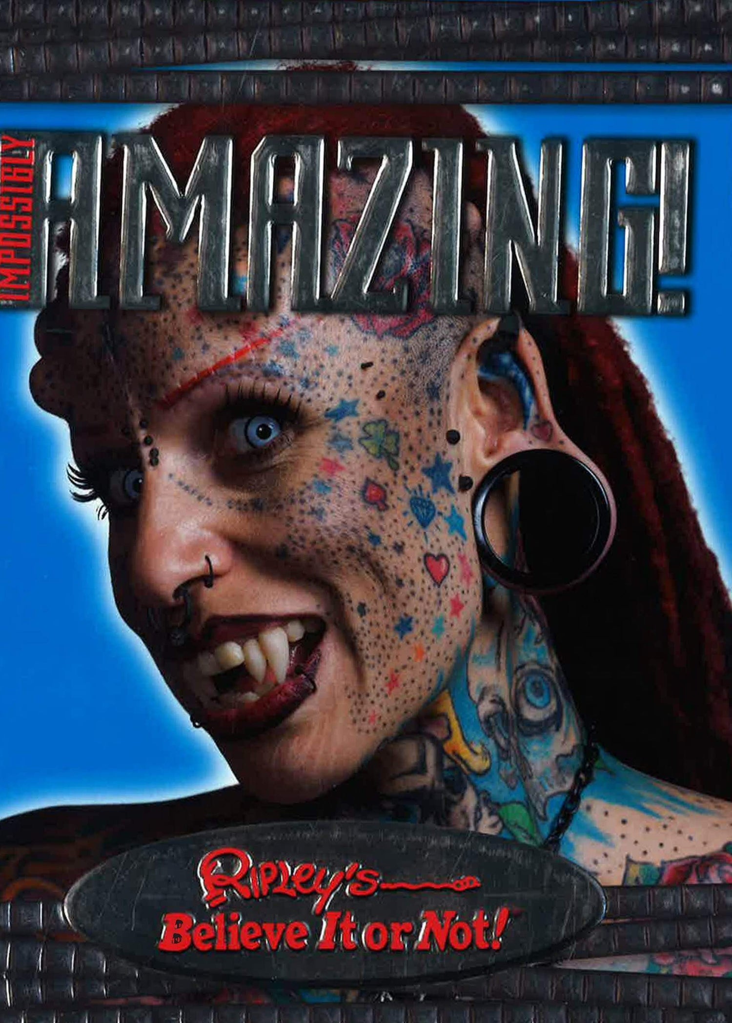 Ripley's Believe It Or Not! : Impossibbly Amazing!