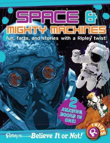 Ripley's Believe It Or Not!: Space And Mighty Machines