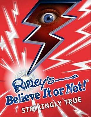 Ripley's Believe It Or Not! Strikingly True (HB)