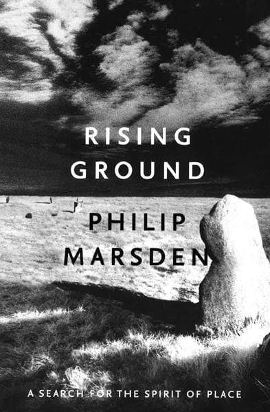 Rising Ground : A Search for the Spirit of Place