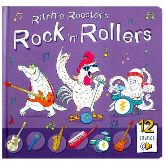 Ritchie Rooster's Rock 'n' Rollers (Musical Learning)