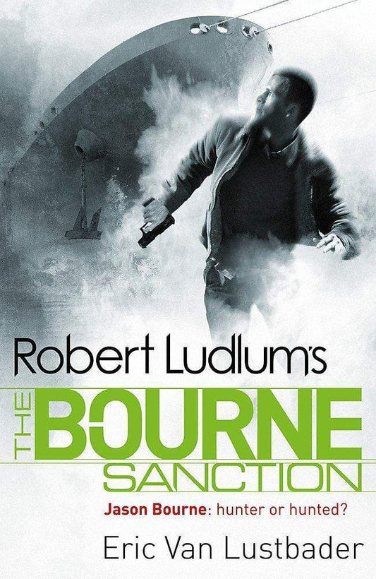 ROBERT LUDLUMS THE BOURNE SANCTION