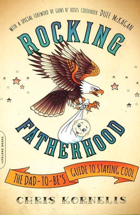 Rocking Fatherhood: The Dad-To-Be's Guide To Staying Cool