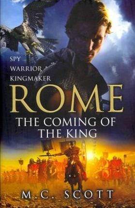 Rome: The Coming of the King (HB)