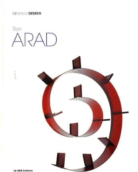 Ron Arad: Minimum Design