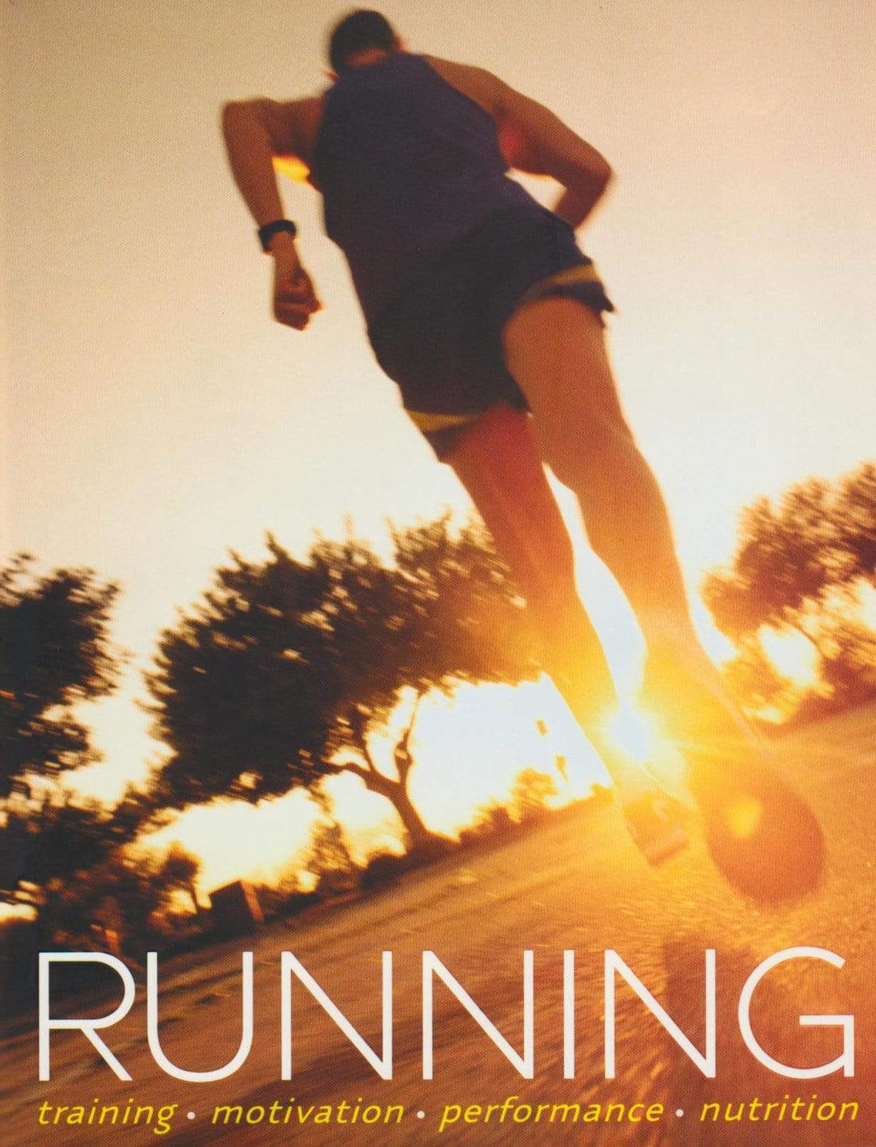 Running: Training-Motivation-Performance-Nutrition (HB)