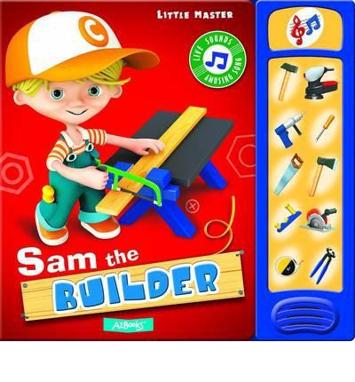 Sam The Builder
