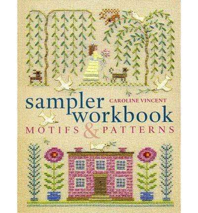 Sampler Workbook: Motifs and Patterns