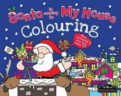 Santa is Coming to My House Colouring