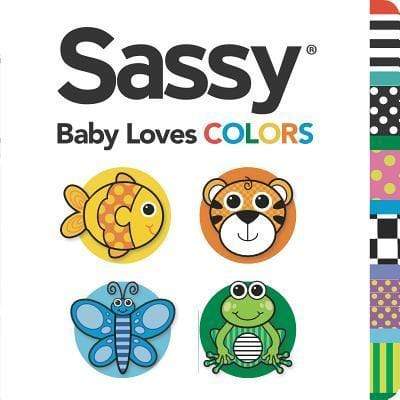 Sassy: Baby Loves Colors
