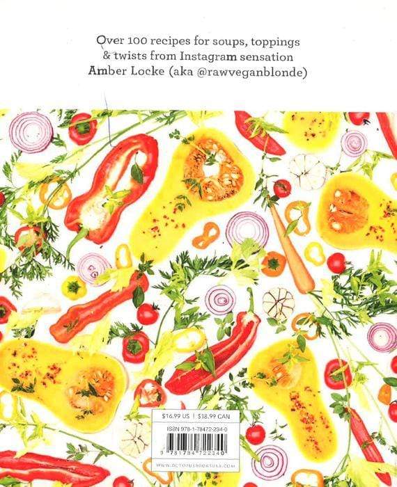 Savor: Over 100 Recipes For Soups, Sprinkles, Toppings & Twists