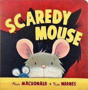Scaredy Mouse