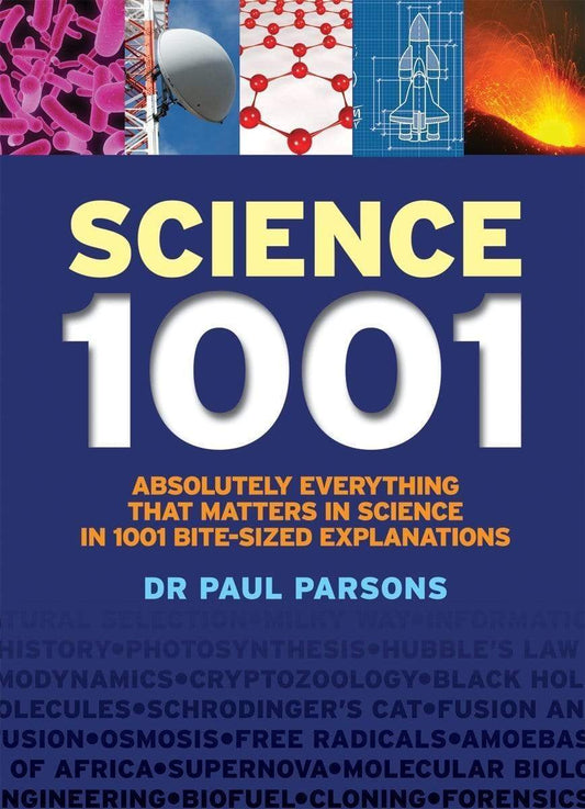 Science 1001: Absolutely Everything That Matters In Science