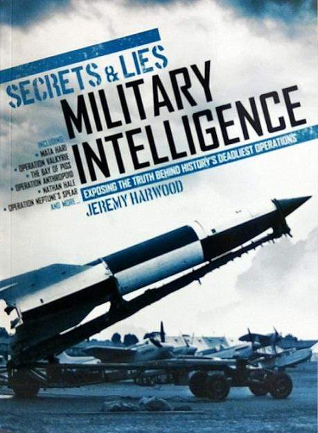 Secrets And Lies: Military Intelligence