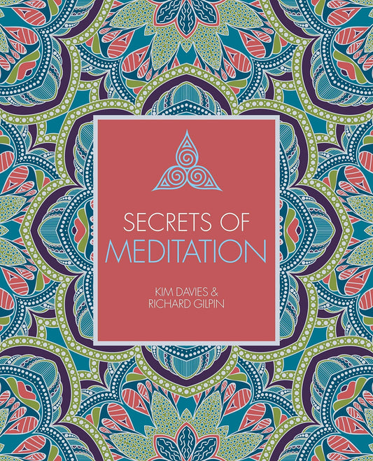 SECRETS OF MEDITATION