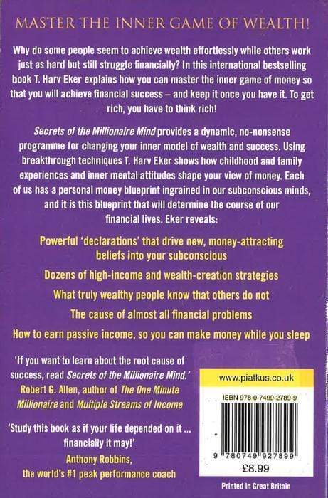 Secrets Of The Millionaire Mind: Think Rich To Get Rich!