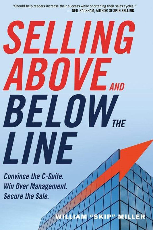 Selling Above and Below The Line