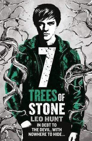 Seven Trees Of Stone: Thirteen Days Of Midnight Trilogy Book 3