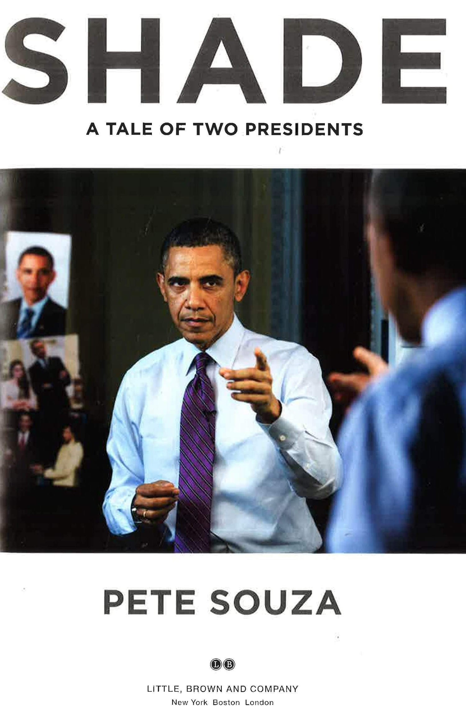 Shade: A Tale Of Two Presidents