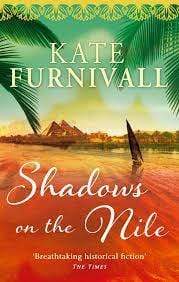 Shadows on the Nile: 'Breathtaking historical fiction' The Times