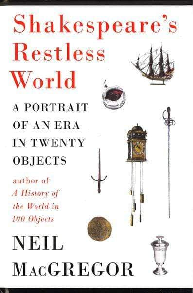 Shakespeare's Restless World