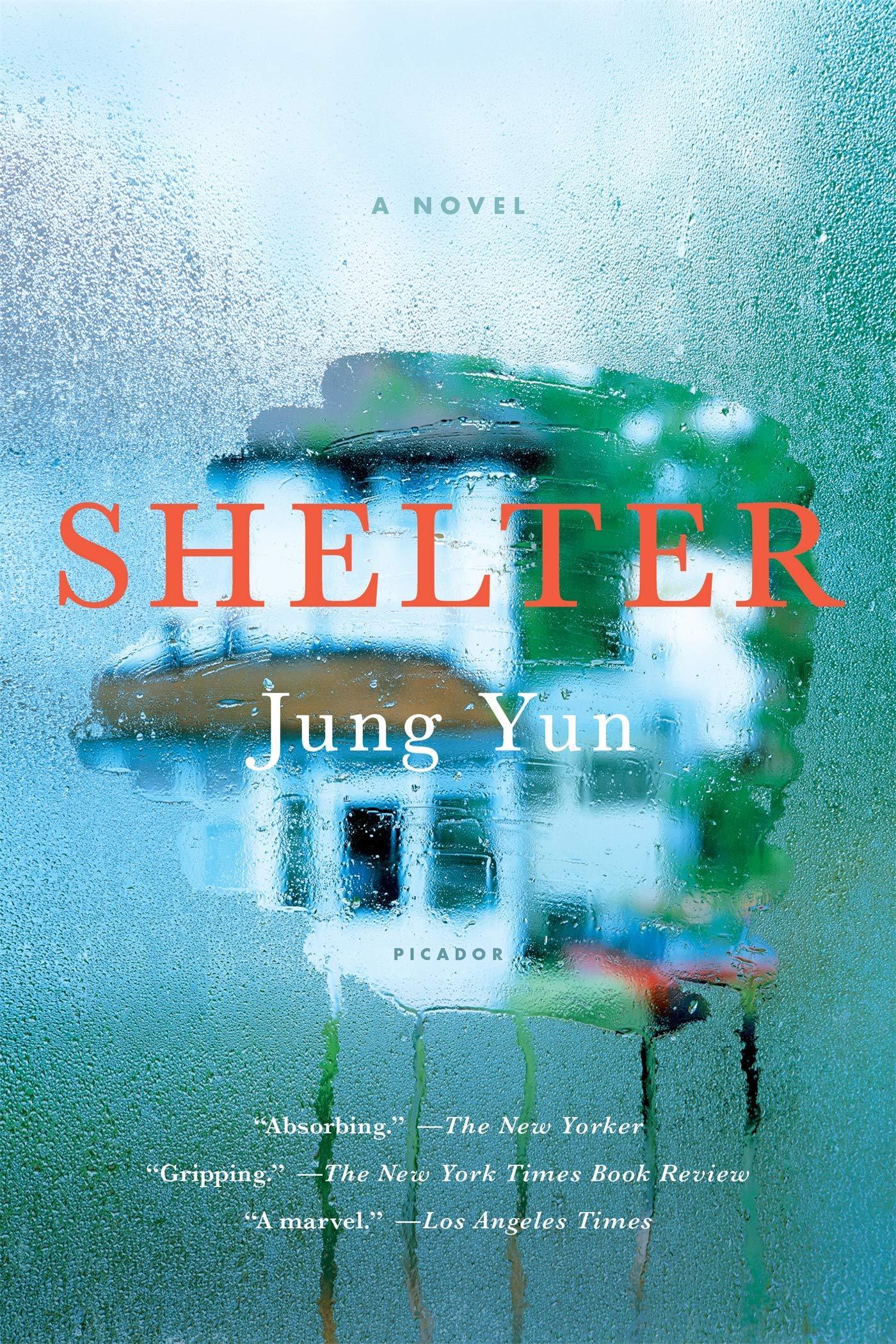 Shelter - A Novel